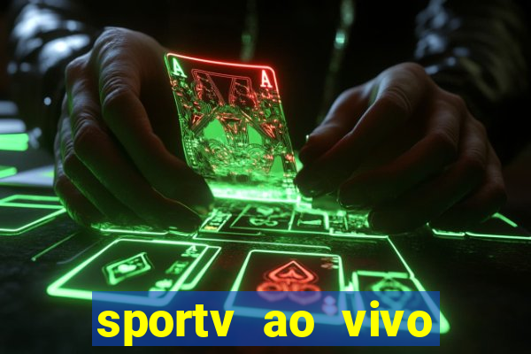 sportv ao vivo online multi